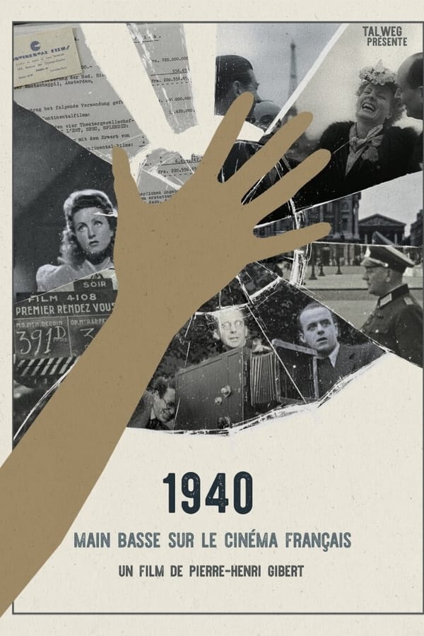 1940, main basse sur le cinéma français FRENCH WEBRIP 1080p 2019