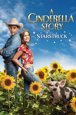 A Cinderella Story: Starstruck FRENCH WEBRIP 1080p 2021