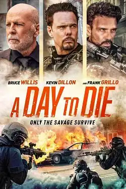 A Day to Die TRUEFRENCH DVDRIP x264 2022