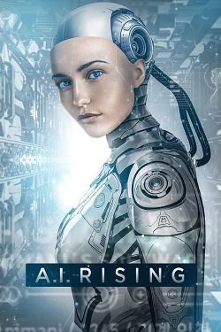 A.I. Rising FRENCH WEBRIP 2019