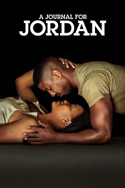 A Journal for Jordan FRENCH WEBRIP 720p 2022