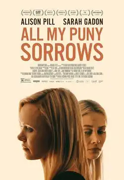 All My Puny Sorrows FRENCH WEBRIP x264 2022