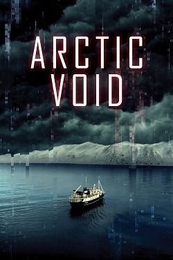 Arctic Void FRENCH WEBRIP LD 720p 2022