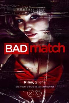 Bad Match FRENCH WEBRIP 2018