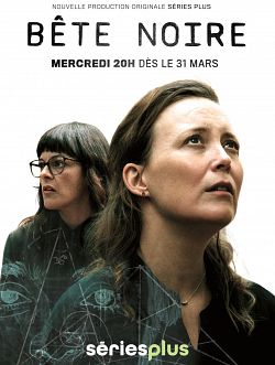 Bête noire S01E06 FINAL FRENCH HDTV