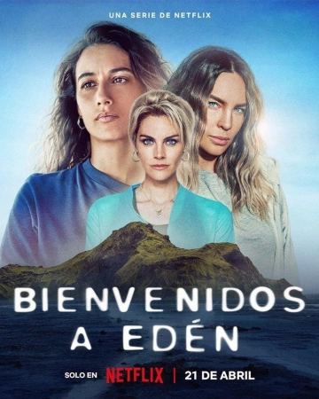 Bienvenidos a Edén Saison 2 FRENCH HDTV