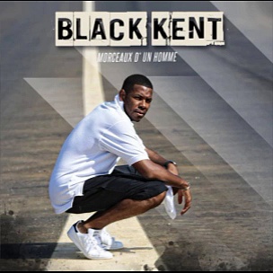 Black Kent - Morceaux d’un homme 2016