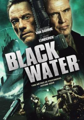 Black Water FRENCH DVDRIP 2018