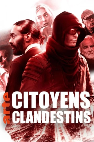 Citoyens clandestins Saison 1 FRENCH HDTV