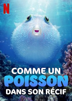 Comme un poisson dans son récif FRENCH WEBRIP 1080p 2021