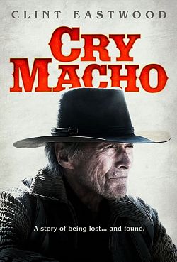 Cry Macho TRUEFRENCH WEBRIP 2021