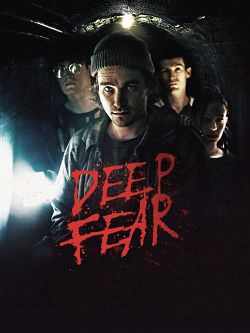 Deep Fear FRENCH WEBRIP 2022