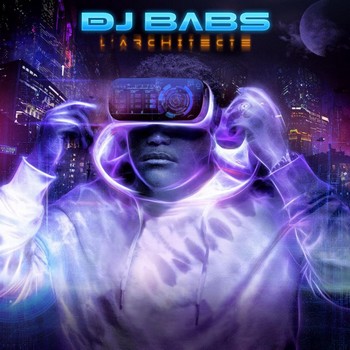 Dj Babs – L’Architecte 2019