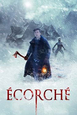 Écorché FRENCH BluRay 720p 2021