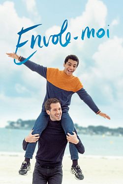 Envole-moi FRENCH WEBRIP 2021