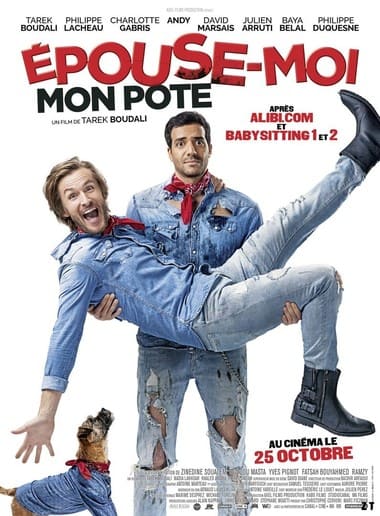 Epouse Moi Mon Pote FRENCH DVDRIP 2018