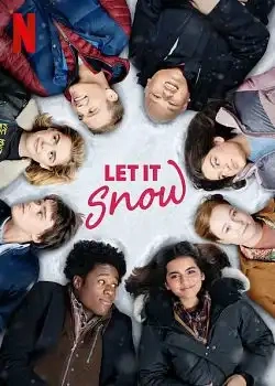 Flocons d'amour - Let It Snow FRENCH WEBRIP 720p 2019