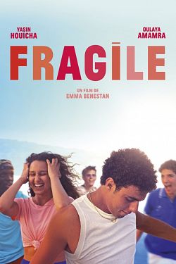 Fragile FRENCH WEBRIP 720p 2021