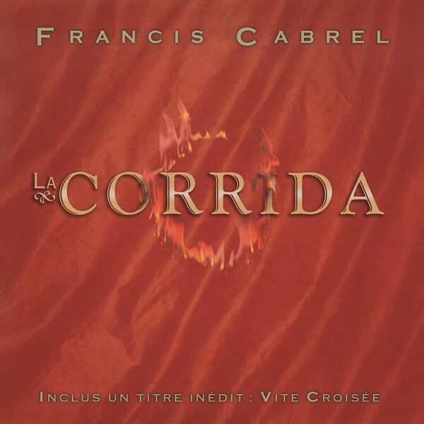 Francis Cabrel - La corrida Autre FLAC 2024