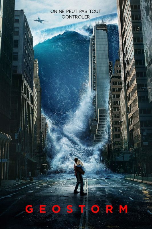 Geostorm TRUEFRENCH HDLight 1080p 2017