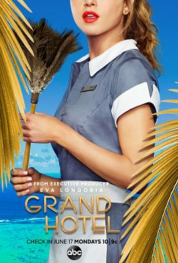 Grand Hotel Saison 1 VOSTFR HDTV