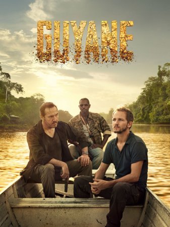 Guyane Saison 1 FRENCH HDTV