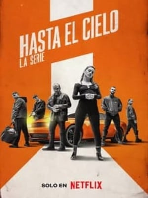 Hasta el cielo : La Série Saison 1 FRENCH HDTV