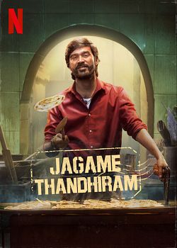 Jagame Thandhiram FRENCH WEBRIP 720p 2021