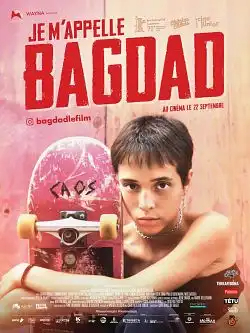 Je m'appelle Bagdad FRENCH WEBRIP 1080p 2022