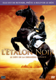 L'Etalon noir : Le défi de la dernière chance FRENCH DVDRIP 2012