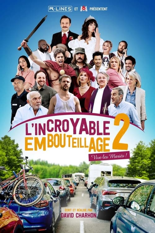 L'incroyable embouteillage 2 : vive les mariés ! FRENCH WEBRIP 1080 2024 FRENCH WEBRIP 1080p 2024