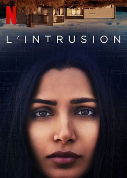 L'Intrusion FRENCH WEBRIP 1080p 2021