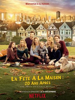 La Fête à la maison : 20 ans après S05E01-09 FRENCH HDTV