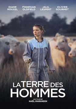 La Terre des hommes FRENCH WEBRIP 2021