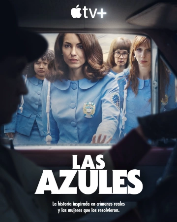 Las Azules - Women in Blue S01E10 FINAL VOSTFR HDTV 2024