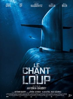 Le Chant du Loup FRENCH WEBRIP 2019