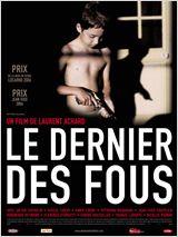 Le dernier des fous FRENCH DVDRIP 2007