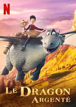 Le Dragon argenté FRENCH WEBRIP 2021