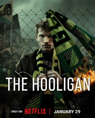 Le Hooligan - Kibic Saison 1 VOSTFR HDTV 2025