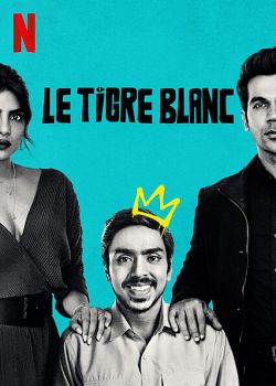 Le Tigre blanc FRENCH WEBRIP 2021