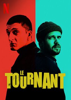 Le Tournant FRENCH WEBRIP 720p 2022