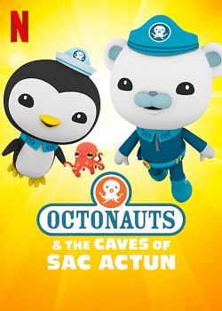 Les Octonauts et les grottes de Sac Actun FRENCH WEBRIP 2020