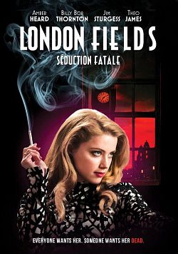 London Fields VOSTFR DVDRIP 2019