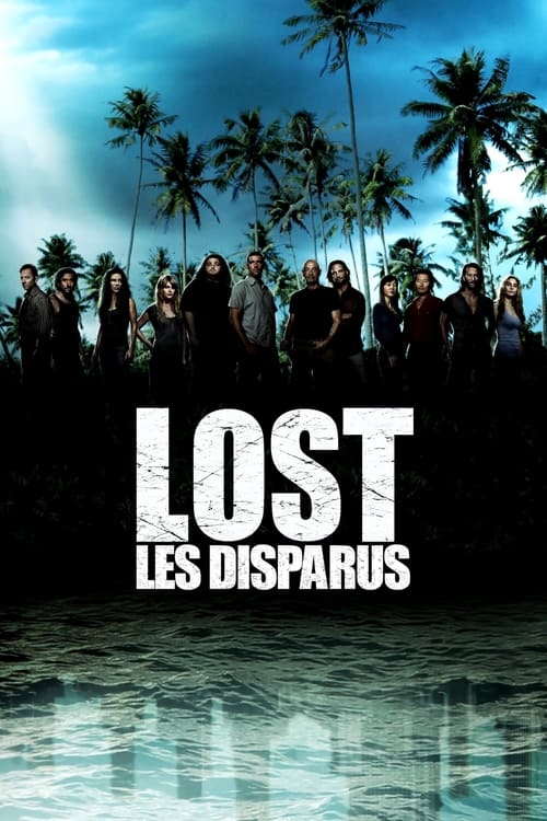 Lost : Les Disparus MULTI Integrale HDTV 1080p 2010