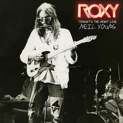 Neil Young - Roxy: Tonight's the Night Live 2018