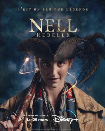 Nell rebelle Saison 1 FRENCH HDTV 2024