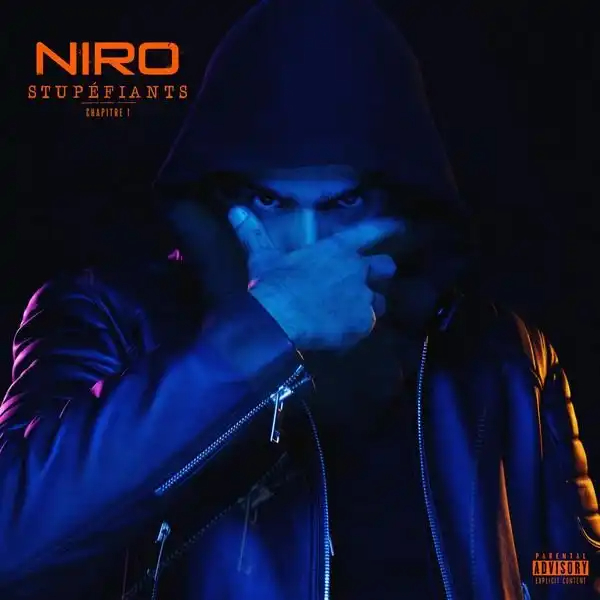 Niro - Stupéfiant Chapitre 1 2019