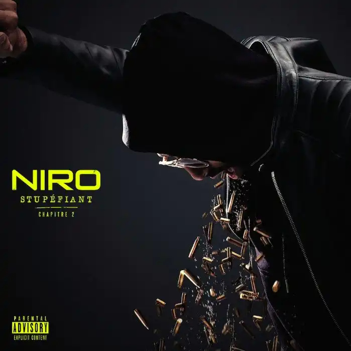 Niro - Stupéfiant Chapitre 2 2019