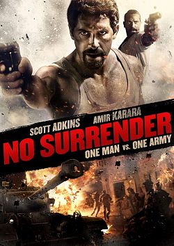 No Surrender FRENCH DVDRIP 2019