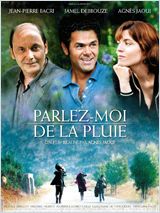 Parlez-moi de la pluie FRENCH DVDRIP 2008